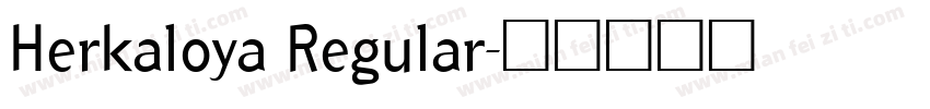 Herkaloya Regular字体转换
